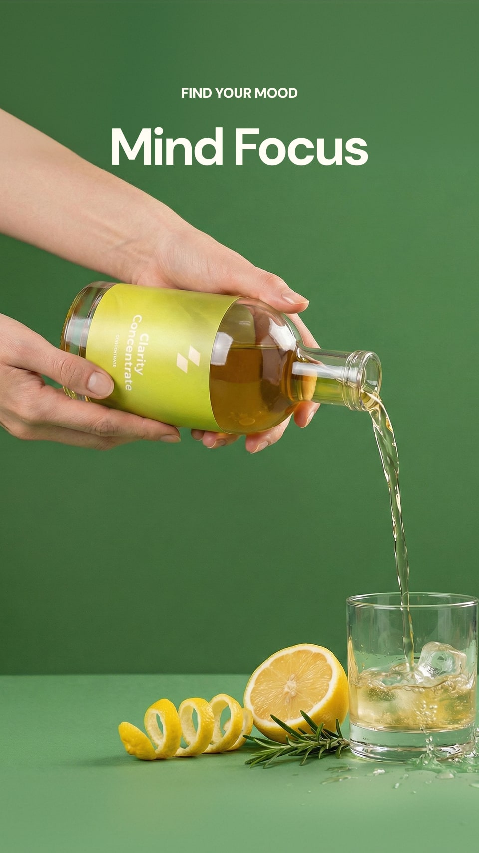 Hand pouring a bottle of lemon-flavored drink into a glass with a green background and 'Mind Focus' text.